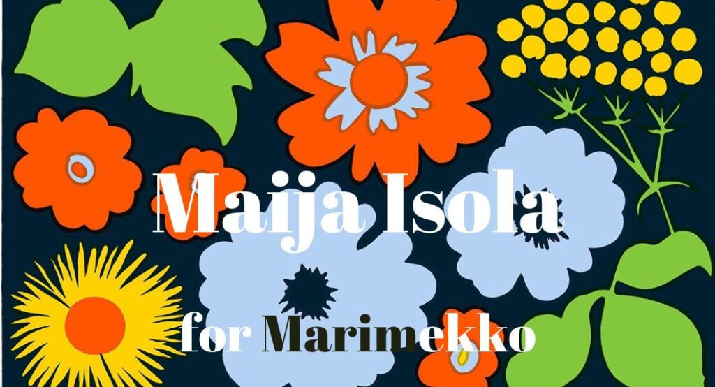 Design Icon Maija Isola Vintage Unscripted